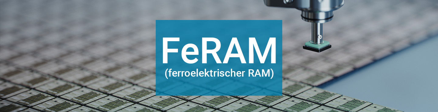 FeRAM: Innovative alternative to EEPROM
